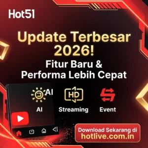 Read more about the article Hot51 Versi Terbaru 2026: Update Lengkap & Fitur Baru